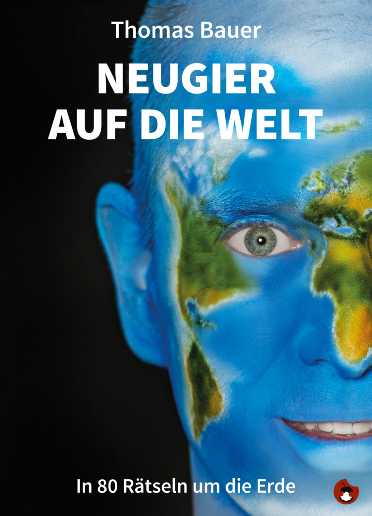 Thomas Bauer Buch Neugier auf die Welt 2023